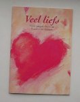 red. - Veel liefs. Valentijnsgedichten van Nederlandse dichters.