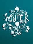 Yvette van Boven, Oof Verschuren (foto's) - Home made winter