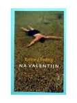 Esther J. Ending - Na Valentijn