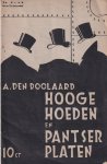 Doolaard, A. den - Hooge hoeden en pantserplaten Doolaard, A. den - Hooge hoeden en pantserplaten