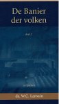 Lamain, Ds.W.C. - De Banier der volken    (deel 1)