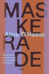 Aline D’Haese - (1) Maskerade
