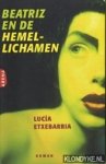 Etxebarría, Lucía - Beatriz en de hemellichamen: een roze roman