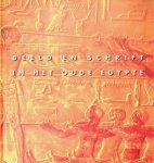 Sandison, David - Beeld en schrift in het oude Egypte Sandison, David - Beeld en schrift in het oude Egypte