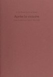 Perron, E. Du & M. ter Braak. - Après la victoire. Twee kwatrijnen voor H. Marsman.