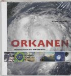 K. Emanuel - Orkanen Wetenschap van een 'hemelse wind'