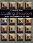Colleen Wise - Casting Shadows