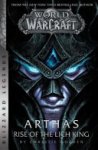 Christie Golden 40018 - World of Warcraft: Arthas - Rise of the Lich King - Blizzard Legends
