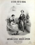 Gryson, Auguste: - Le ciel est si beau. Romance. Paroles de Antoine Clesse