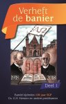 G.H. Kersten, A.T. Huijser - Themapreken 8a -  Verheft de banier deel 1