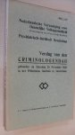 Bouman prof.dr. K.H. e.a./red.  Psychiatrisch-Juridisch Gezelschap - Verslag van den Criminologendag