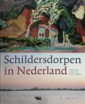 Saskia De Bodt - Schildersdorpen in Nederland