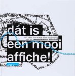 René Spork 119388 - Dat is een mooi affiche - Een fraaie doorsnede uit de verzameling van het Gemeentearchief Rotterdam