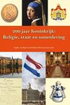 Sophie van Bijsterveld 236709, Richard Steenvoorde 99858 - 200 jaar koninkrijk Religie, staat en samenleving