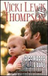 Lewis Thompson, Vicki - 3 COWBOYS & 1 BABY - nu alle verhalen in één band
