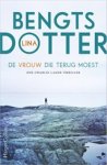 Lina Bengtsdotter - De vrouw die terug moest