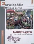 Lefébure, Jean-François - La Nièvre gravée: l'école de Fernand Chalandre