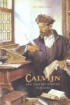 Dam, H. van - Calvijn een trouwe knecht van God.
