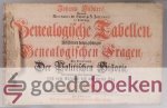 Hubner, Johann - Genealogische Tabellen, Erster Theil --- Nebst denen darzu gehörigen Genealogische Fragen, Zur erlauterung der Politischen Historie, Mit sonderbahrem Fleisse zusammen getragen, und vom Anfange biss auf diesen Tag continuiret, 1e teil