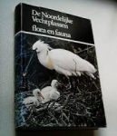Bakker / van der Hoeven-Loos / Mur / Stork - DE NOORDELIJKE VECHTPLASSEN - FLORA EN FAUNA
