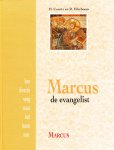 Eikeboom, R. en Courtz, H - Marcus, de evangelist / Een directe weg naar het lezen van Marcus