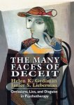 Helen K. Gediman, Janice S. Lieberman - The Many Faces of Deceit Helen K. Gediman, Janice S. Lieberman - The Many Faces of Deceit