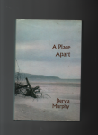 Murphy Dervla - A Place Apart, travels in Northern Ireland