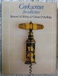 Watney, Bernard M. en Homer D. Babbidge - Corkscrews for collectors