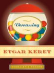 Etgar Keret - Verrassing