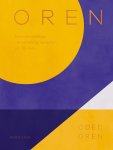 Oded Oren - Oren Een persoonlijke verzameling recepten uit Tel Aviv