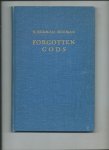 Bouman, K. Herman, G. van der Leeuw (introduction) - Forgotten gods. Primitive mind from a traveller's point of view. ( Introd. by G. van der Leeuw)