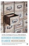 H.F.M. Crombag ; H.L.G.J. Merckelbach - Hervonden herinneringen en andere misverstanden