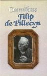 Pillecyn, Filip de - FILIP DE PILLECYN OMNIBUS: Blauwbaard / Aanvaard het leven / Pastor Denijs Pillecyn, Filip de - FILIP DE PILLECYN OMNIBUS: Blauwbaard / Aanvaard het leven / Pastor Denijs