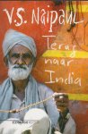 Naipaul, V.S. - Terug naar India
