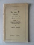 Winn, Cyril - The S.A.B. Book A Collection of Well-Known Songs Arranged for Three-Part Singing with the Melody part in the Bass Clef (Soprano Alto Bass) Second Volume