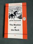 Buchan, John and Standring, Heather (coverillustration) - The Blanket of Dark Penguin Books 1653