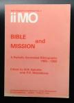 M.R. Spindler  P.R. Middelkoop - IIMO research pamphlet no 4  Bible and Mission   A Partially Annotated Bibliography 1960-1980