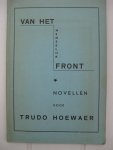 Hoewaer, Trudo - Van het menselijk front. Novellen.
