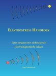 Schooneveld, Hugo - Elektrostress Handboek / leren omgaan met ziekmakende elektromagnetische velden