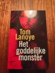 Lanoye, Tom - Het goddelijke monster