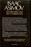 Asimov, Isaac .. Vertaling : Dick Kolthoff - De Drempel van het Onbekende .. Een imponerend boek over de groei en de toekomst van het menselijk weten ..