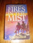 Dolan, Barbara - Fires in the mist