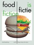 Linda Roodenburg - Food Is Fictie / Food Is Fiction