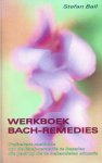 Stefan Ball - Werkboek Bach-remedies