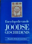  - Encyclopedie van de joodse geschiedenis, het joodse volk door de eeuwen heen.