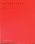 König, Kasper (curated by) - Manifesta 10: The European Biennal of Contemporary Art. St. Petersburg, Russia. The State Hermitage Museum
