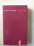 Hofer, Fritz en Jens, Walter - 50 Jahre Artemis 1943-1993. Eine Dokumentation von Fritz Hofer. Mit der Jubiläumsrede von Walter Jens.