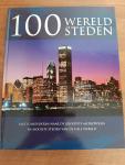 Falko Brenner, Michaela Mohr, Guido Vennix, Ernst Schreuder - 100 wereldsteden