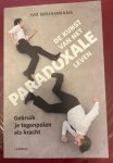 Brughmans, I. - De kunst van het paradoxale leven : gebruik je tegenpolen als kracht