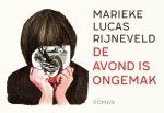 Marieke Lucas Rijneveld - De avond is ongemak